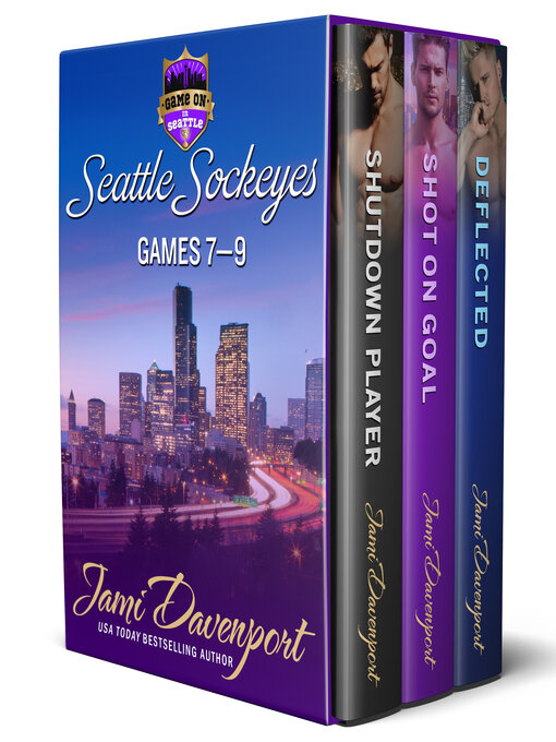 Title details for Seattle Sockeyes Hockey, Games 7-9 by Jami Davenport - Available